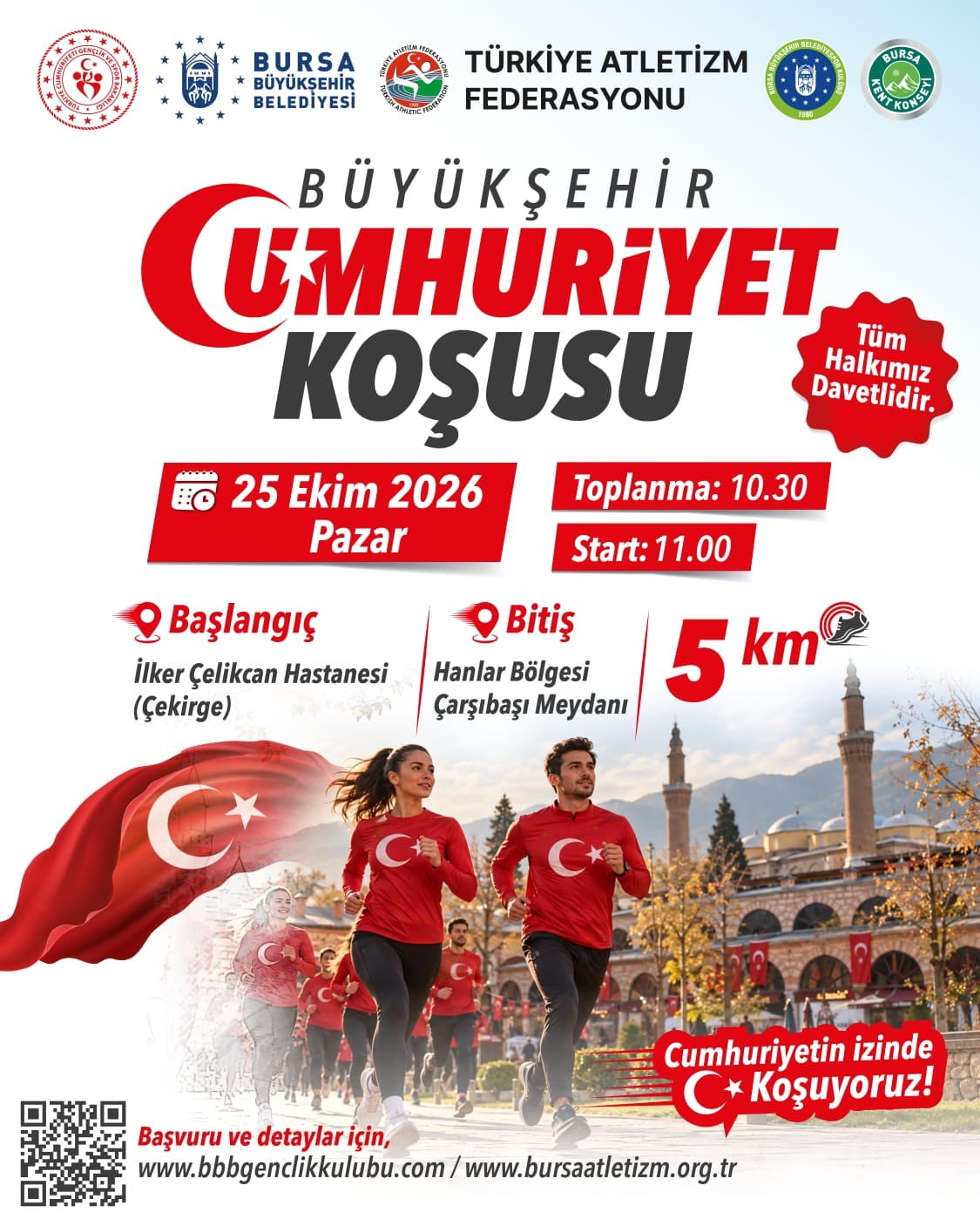 BURSA’DA, CUMHURİYET’İN 103’ÜNCÜ YIL DÖNÜMÜ ETKİNLİKLERİ KAPSAMINDA BÜYÜKŞEHİR CUMHURİYET KOŞUSU...